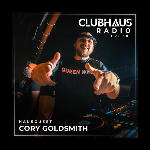 ClubHaus Radio Ep. 38